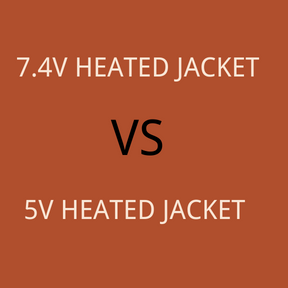 5V Heated Jacket VS 7.4 Heated Jacket, Which One Is Better?